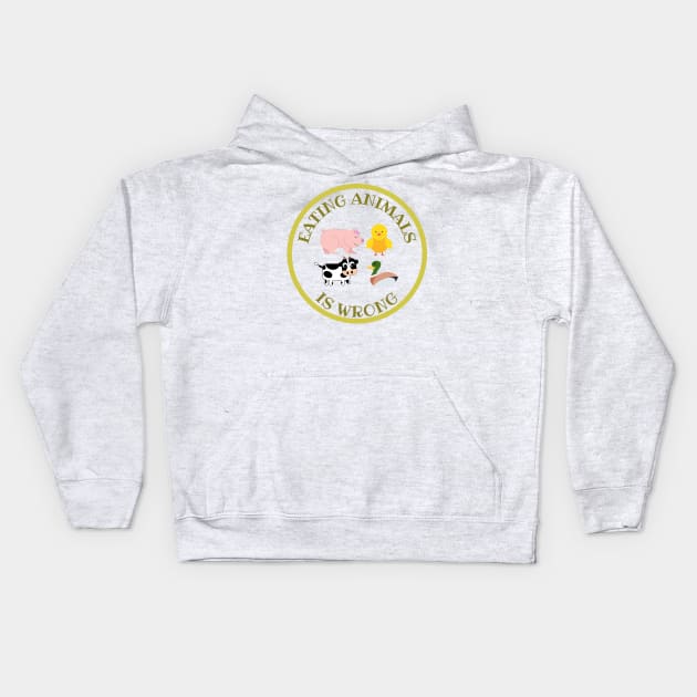 Eating Animals Is Wrong Kids Hoodie by DAHLIATTE